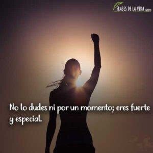 62 frases para mujeres luchadoras 